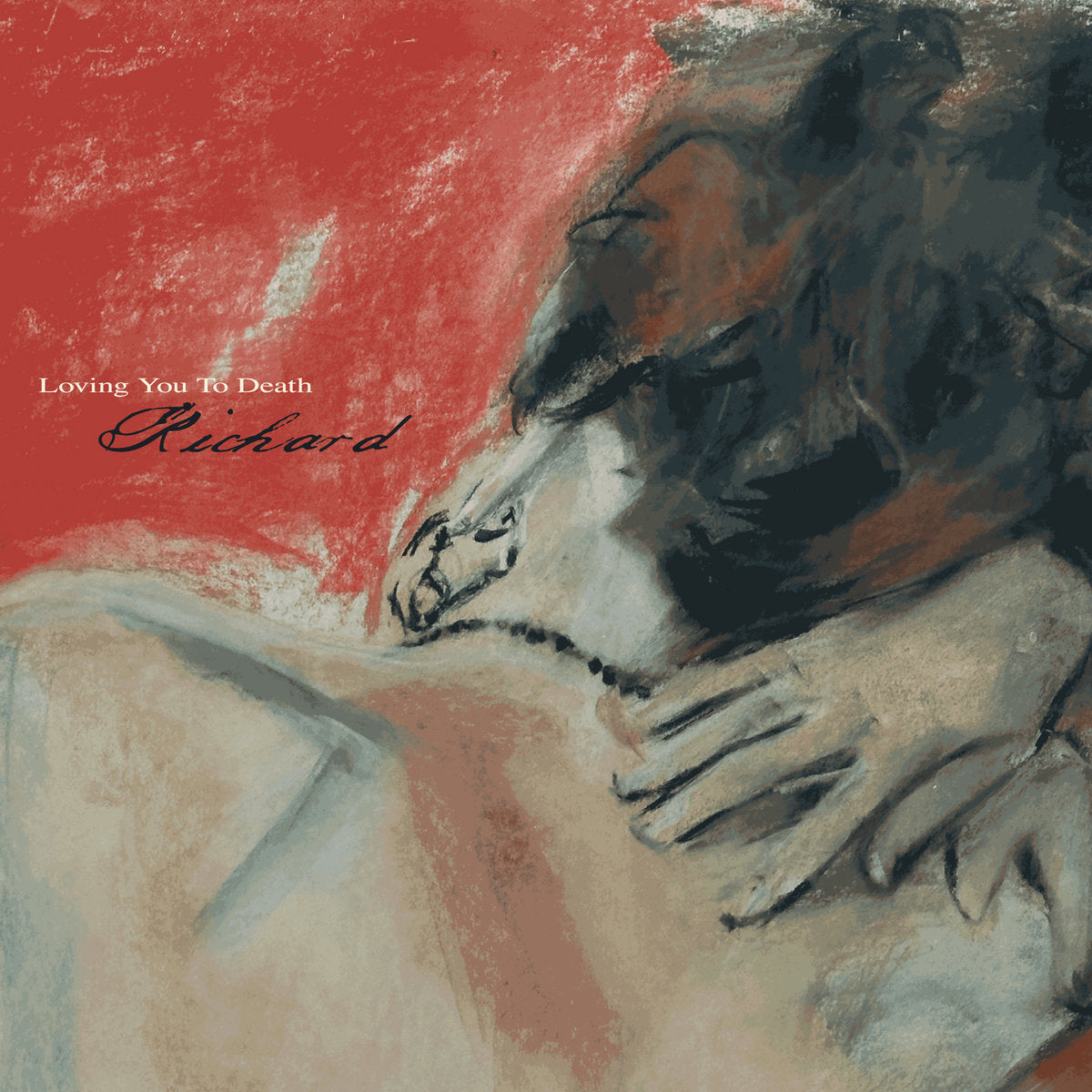 Richard - Loving You to Death (LP)
