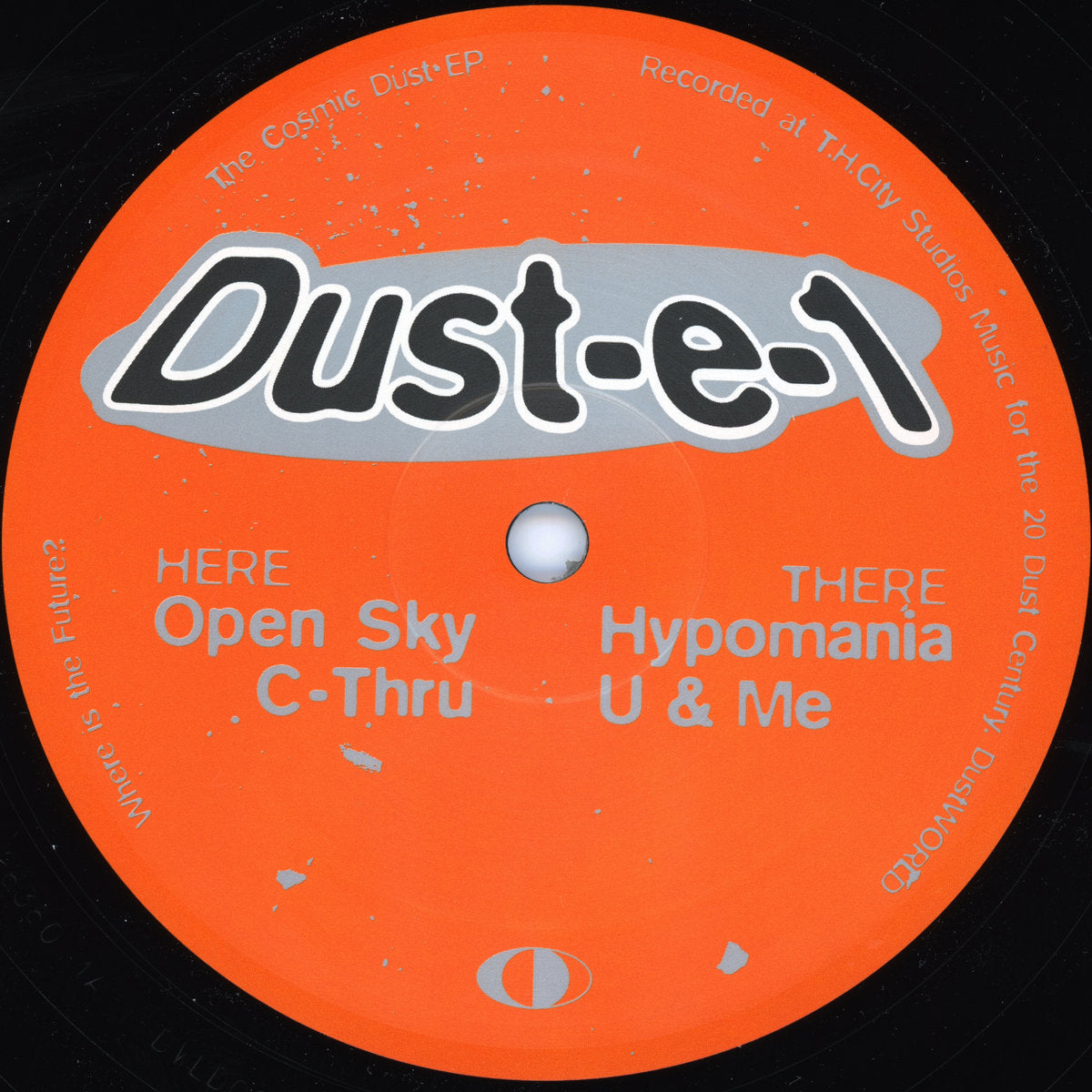 Dust-e-1 - The Cosmic Dust EP (12")