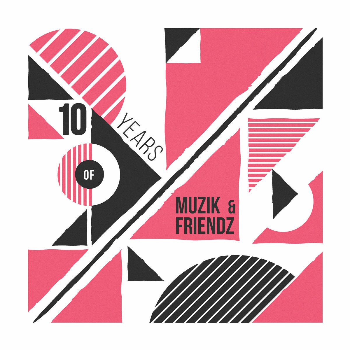 Various Artists - 10 Years Of Muzik & Friendz (12")
