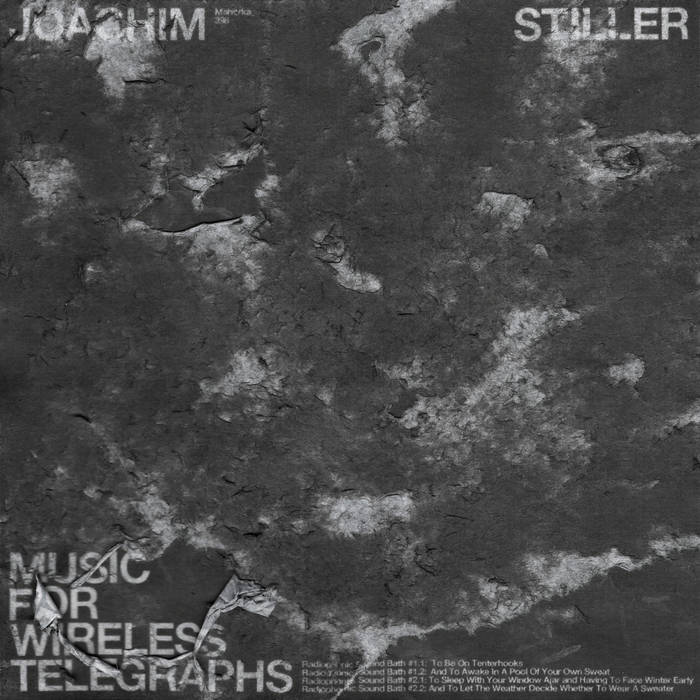 Joachim Stiller - Music For Wireless Telegraphs