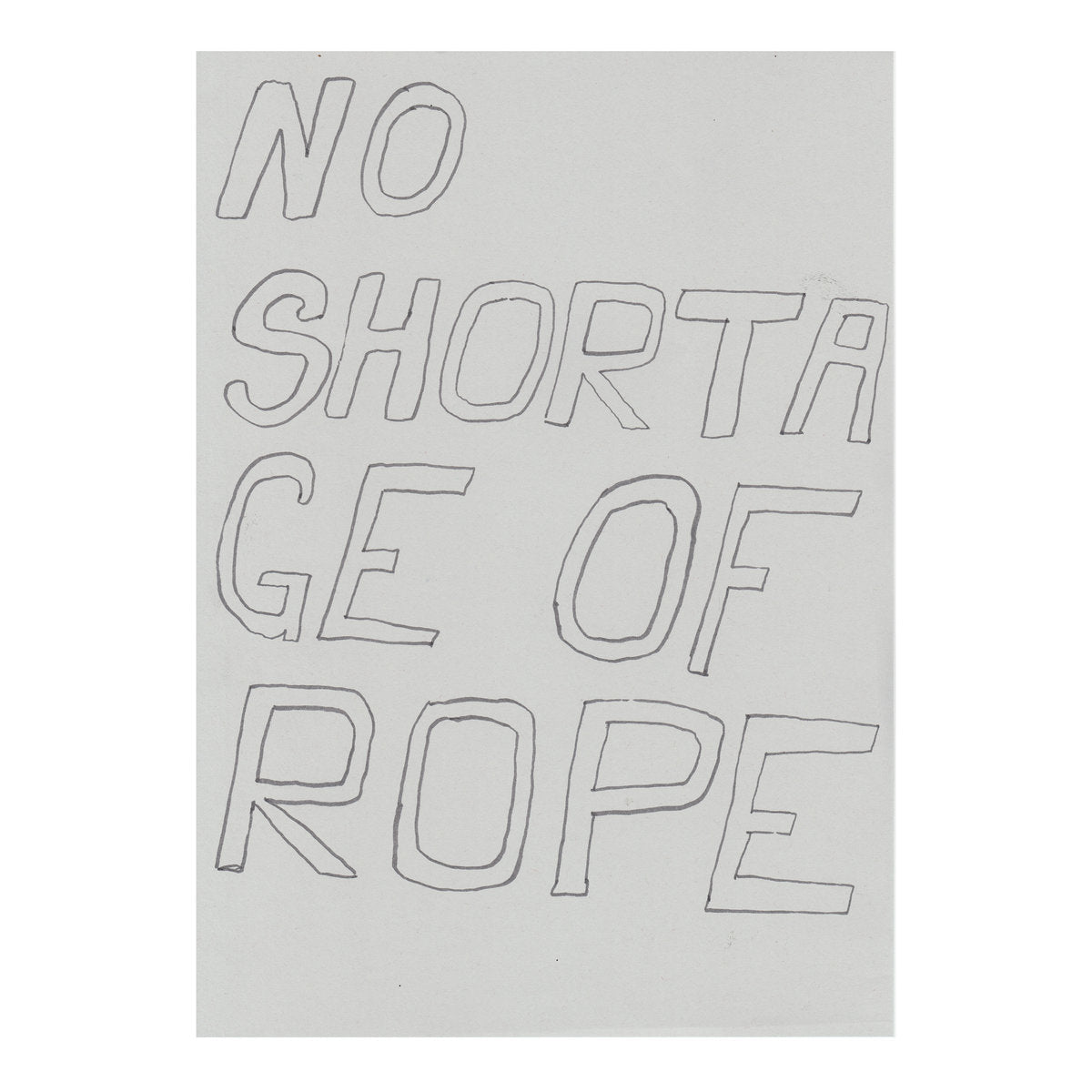 Nick Klein - No Shortage Of Rope (12")
