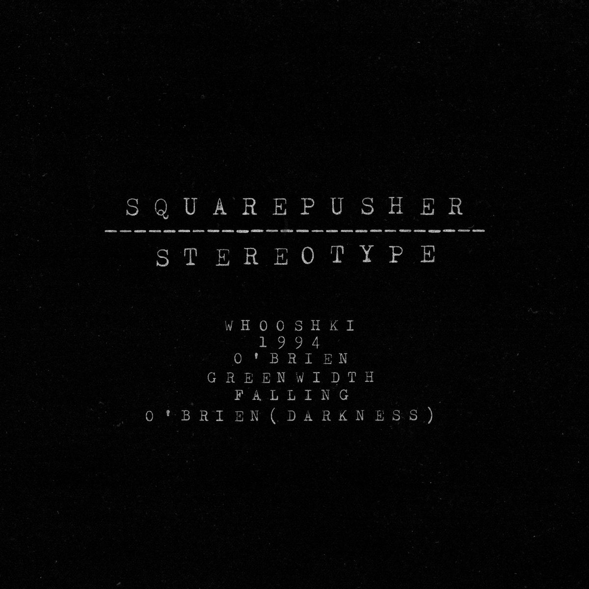 Squarepusher - Stereotype (LP)