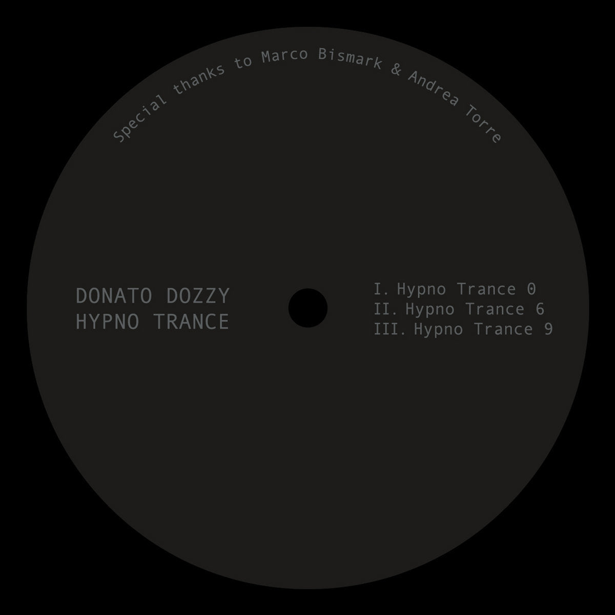 Donato Dozzy - Hypno Trance (12")