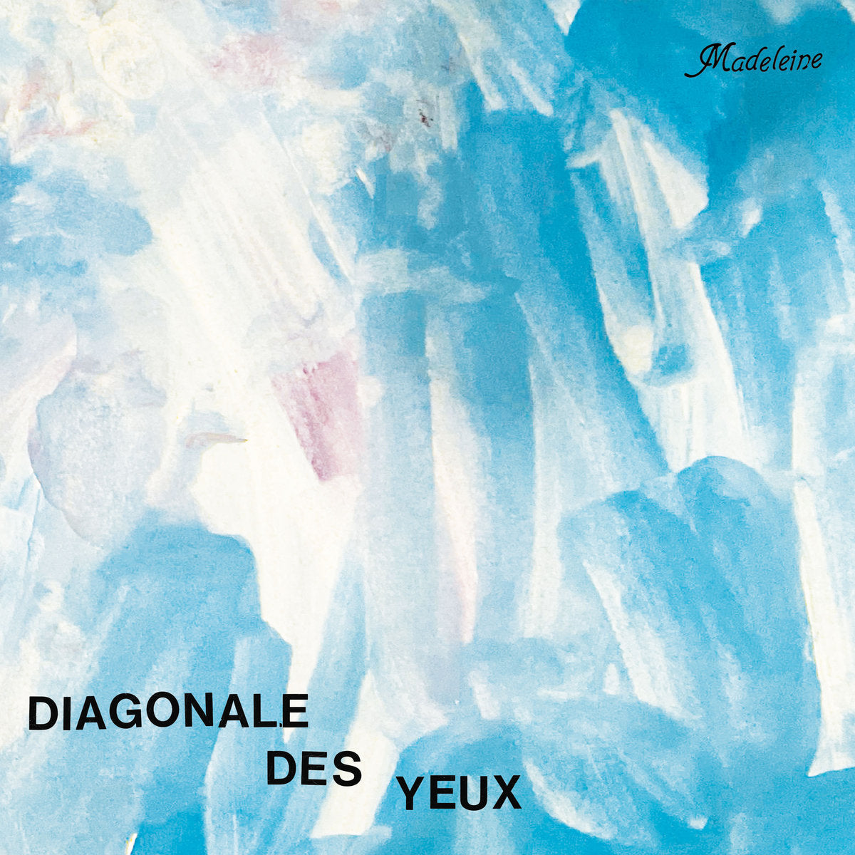 Diagonale Des Yeux - Madeleine (LP)