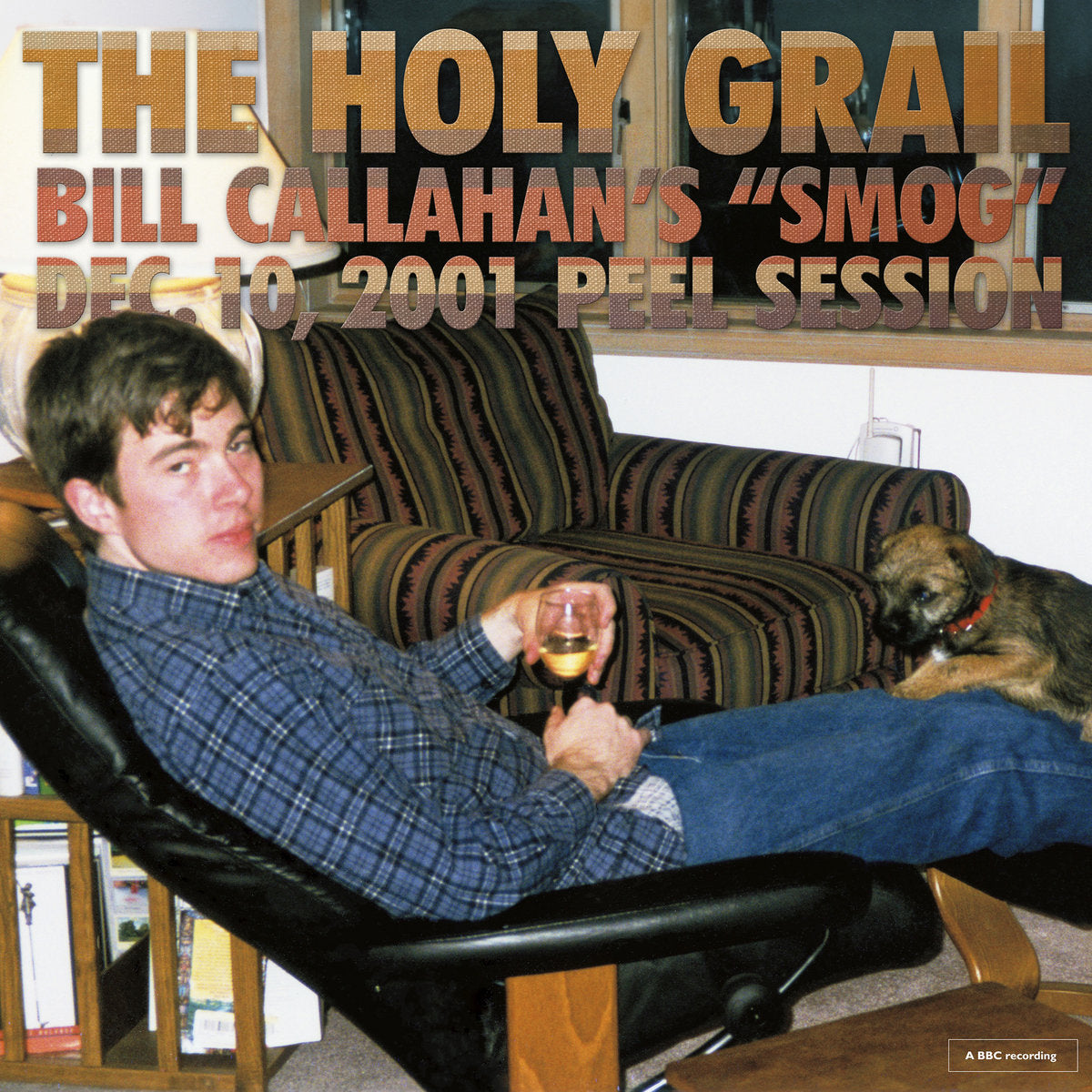 Bill Callahan - The Holy Grail: Bill Callahan S "Smog" Dec. 10, 2001 Pe (12")