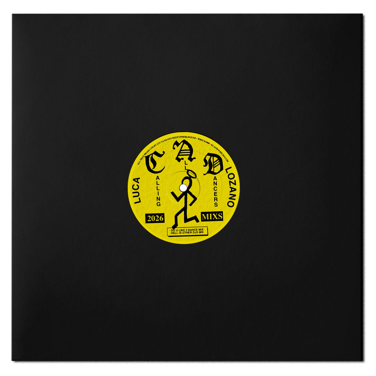 Luca Lozano - Calling All Dancers Remixes EP (12")