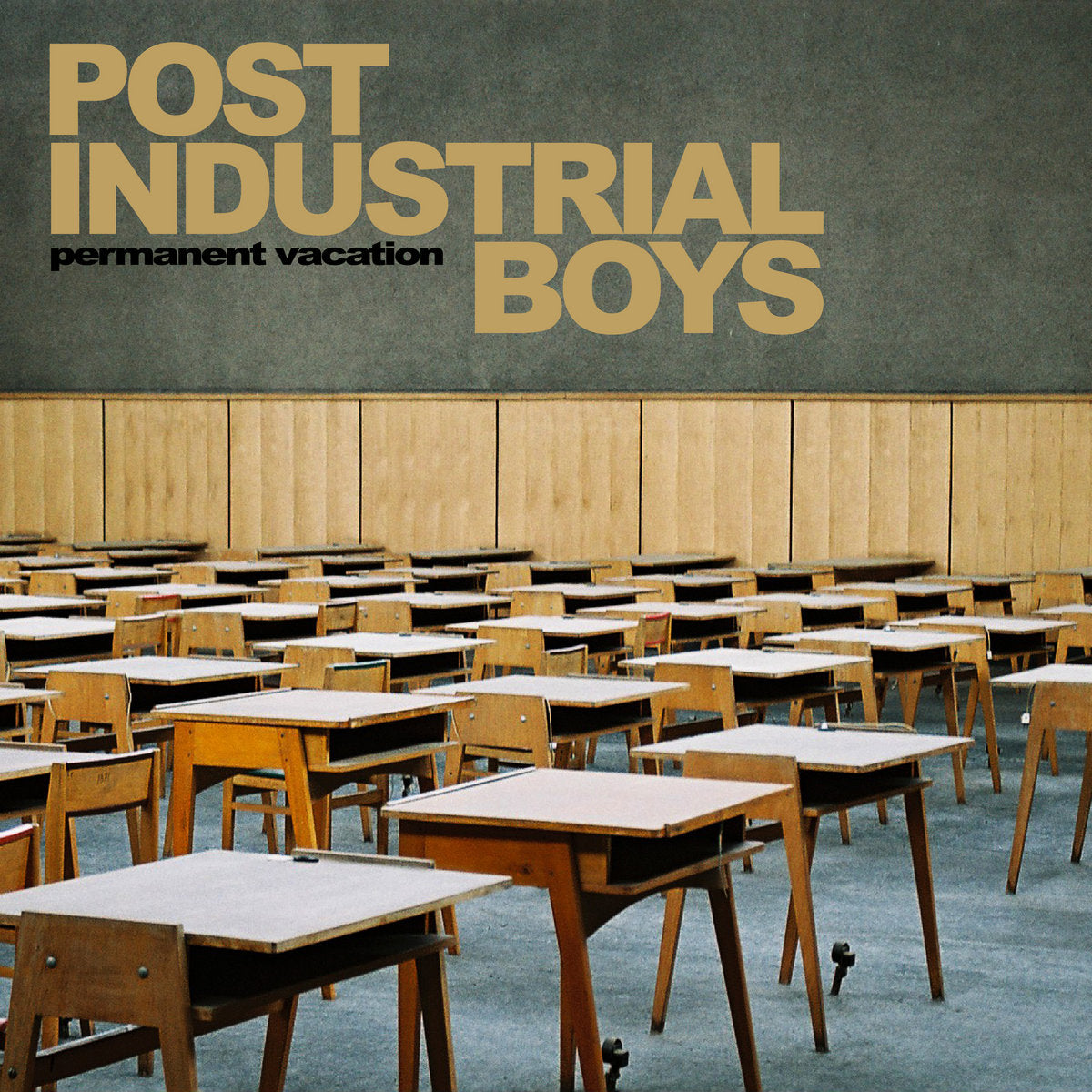 Post Industrial Boys - Permanent Vacation (12")