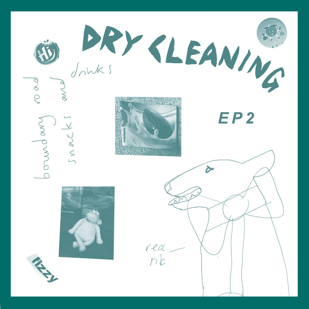 Dry Cleaning - Boundary Road Snacks and Drinks / Sweet Princess EPs