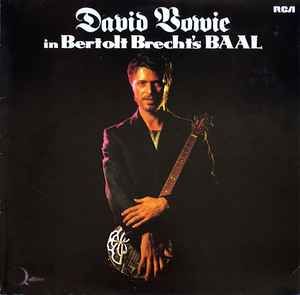 USED - David Bowie - David Bowie In Bertolt Brecht's Baal