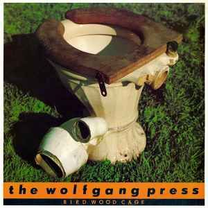 USED - The Wolfgang Press - Bird Wood Cage