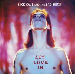 USED - Nick Cave & The Bad Seeds - Let Love In