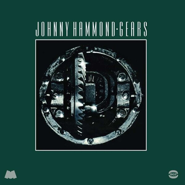 Johnny Hammond - Gears (LP)