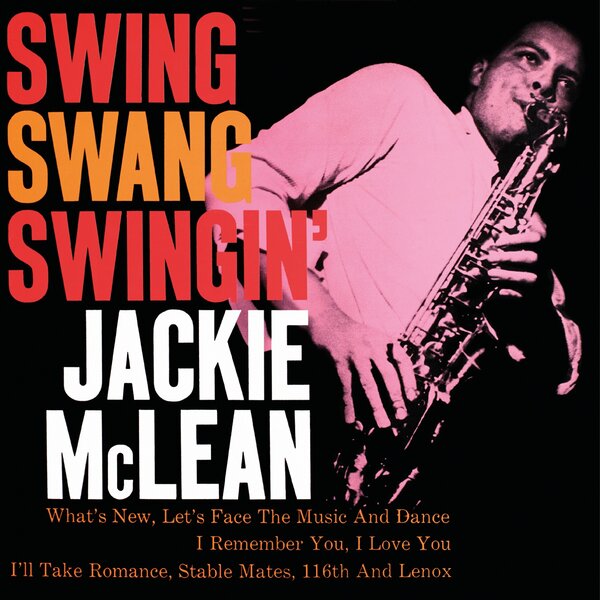 Jackie Mclean - Swing, Swang, Swingin' (LP)