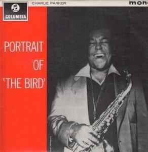 USED - Charlie Parker - Portrait Of 'The Bird'