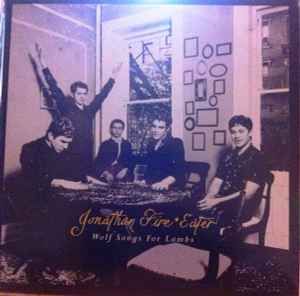 USED - Jonathan Fire*Eater - Wolf Songs For Lambs