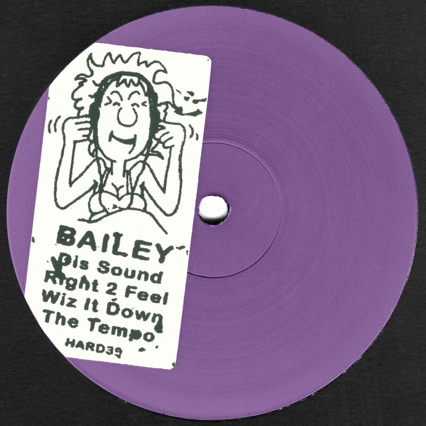Bailey - HARD39 (12")