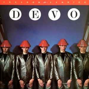 USED - Devo - Freedom Of Choice