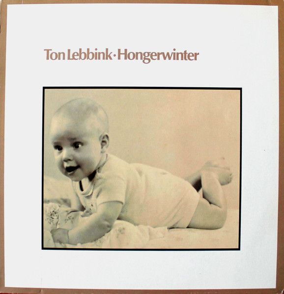 USED - Ton Lebbink - Hongerwinter