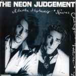 USED - The Neon Judgement - Alaska Highway