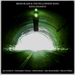 Brian & the Fellowship Band Blade - Kings Highway