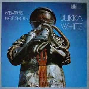USED - Bukka White - Memphis Hot Shots