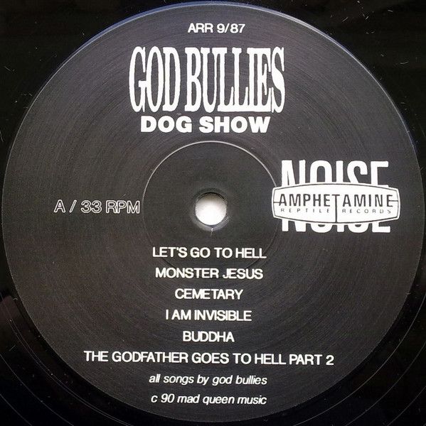 USED - God Bullies - Dog Show