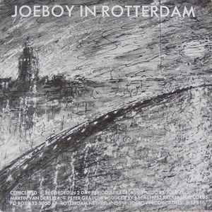 USED - Joeboy - Joeboy In Rotterdam / Joeboy San Francisco