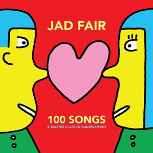 Jad Fair - 100 Songs (Red Yellow Vinyl)