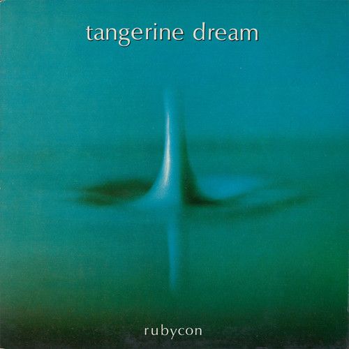 USED - Tangerine Dream - Rubycon