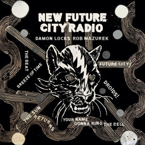 Damon & Rob Mazurek Locks - New Future City Radio (Shimmer Vinyl)