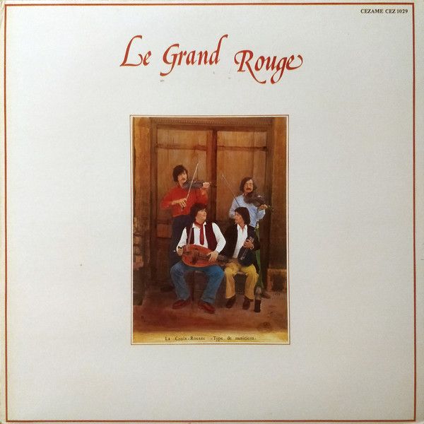 USED - Le Grand Rouge - Le Grand Rouge
