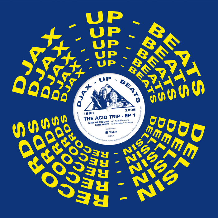 Various Artists - Djax-Up-Beats 1990-2005: The Acid Trip EP 1 (12")