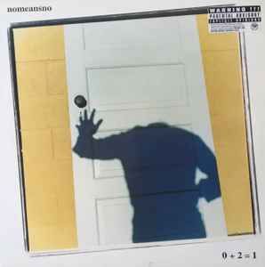 USED - Nomeansno - 0 + 2 = 1