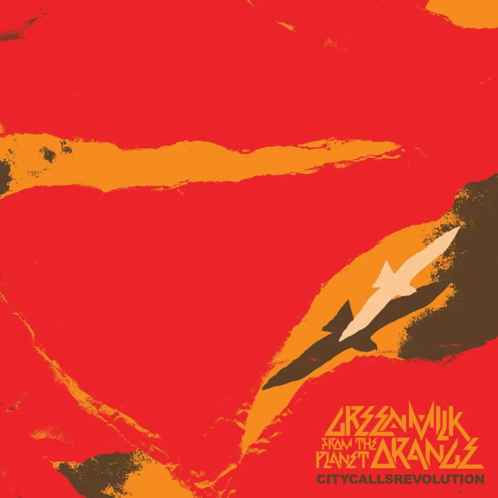 Green Milk From The Planet Orange - City Calls Revolution (LP)