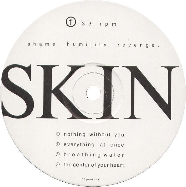 USED - Skin (2) - Shame, Humility, Revenge