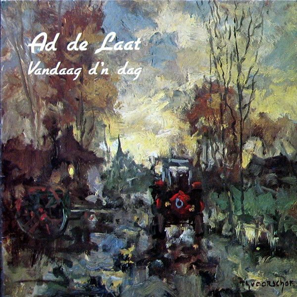 USED - Ad de Laat - Vandaag D'n Dag