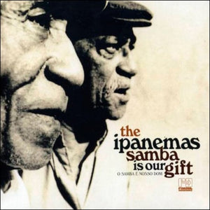 The Ipanemas - Samba Is Our Gift (O Samba É Nosso Dom) (Green Vinyl)