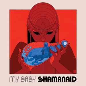 USED - My Baby (2) - Shamanaid