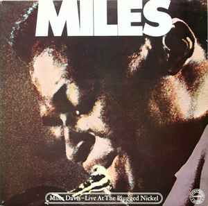 USED - Miles Davis - Live At The Plugged Nickel