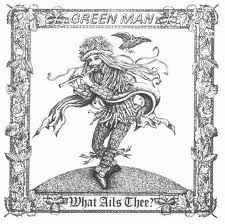 USED - Green Man (2) - What Ails Thee