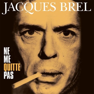 Jacques Brel - Ne Me Quitte Pas (Coloured Vinyl)