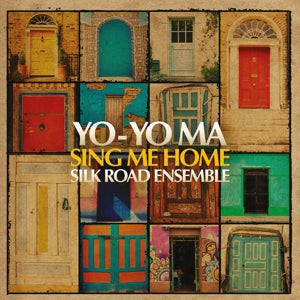 Yo-Yo/Silk Road Ensemble Ma - Sing Me Home (Translucent Green Vinyl LP)