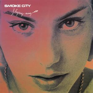 Smoke City - Flying Away (Smoke Coloured  Vinyl)