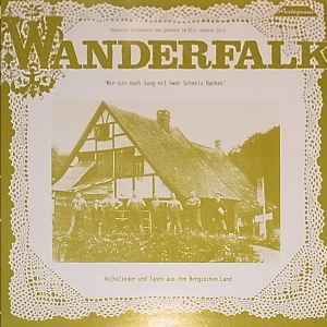 USED - Wanderfalk - Mir Sin Noch Lang Nit Öwer Schmitz Backes