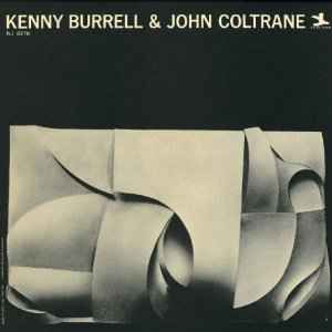 USED - Kenny Burrell, John Coltrane - Kenny Burrell & John Coltrane