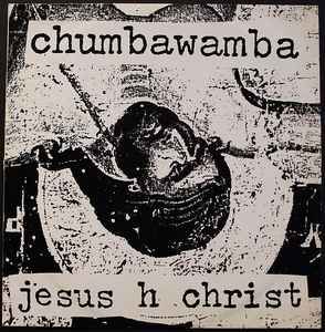 USED - Chumbawamba - Jesus H Christ