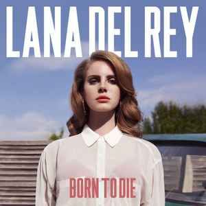 USED - Lana Del Rey - Born To Die
