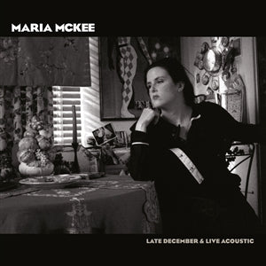 Maria McKee - LATE DECEMBER/LIVE ACOUSTIC (RSD)