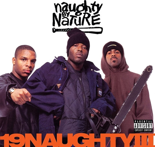 Naughty By Nature - 19 Naughty Iii (LP)