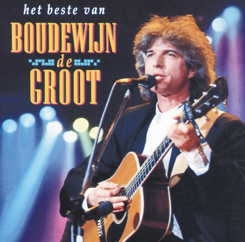Boudewijn de Groot - Het Beste Van